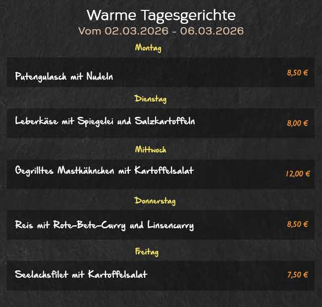 Warme Tagesgerichte